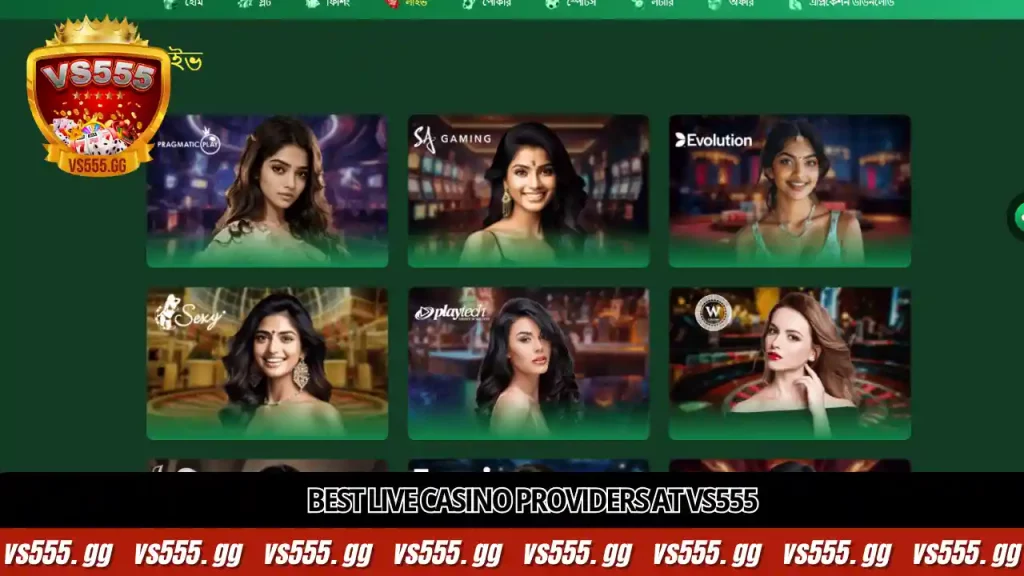 Best Live Casino providers at VS555 for expert players
