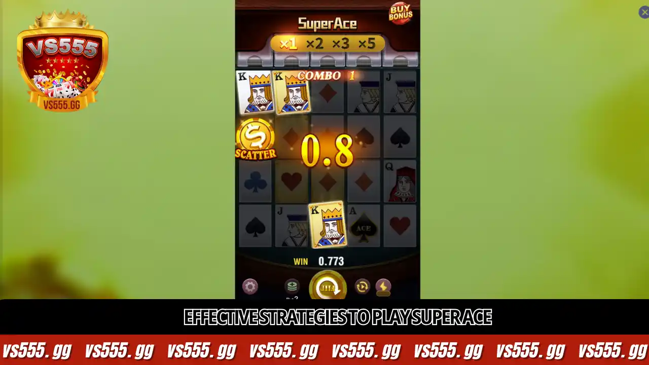 Effective strategies to play Super Ace without losing capital